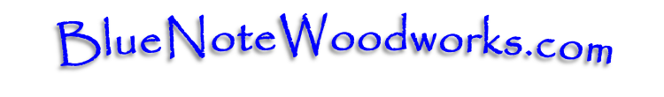BlueNoteWoodworks.com